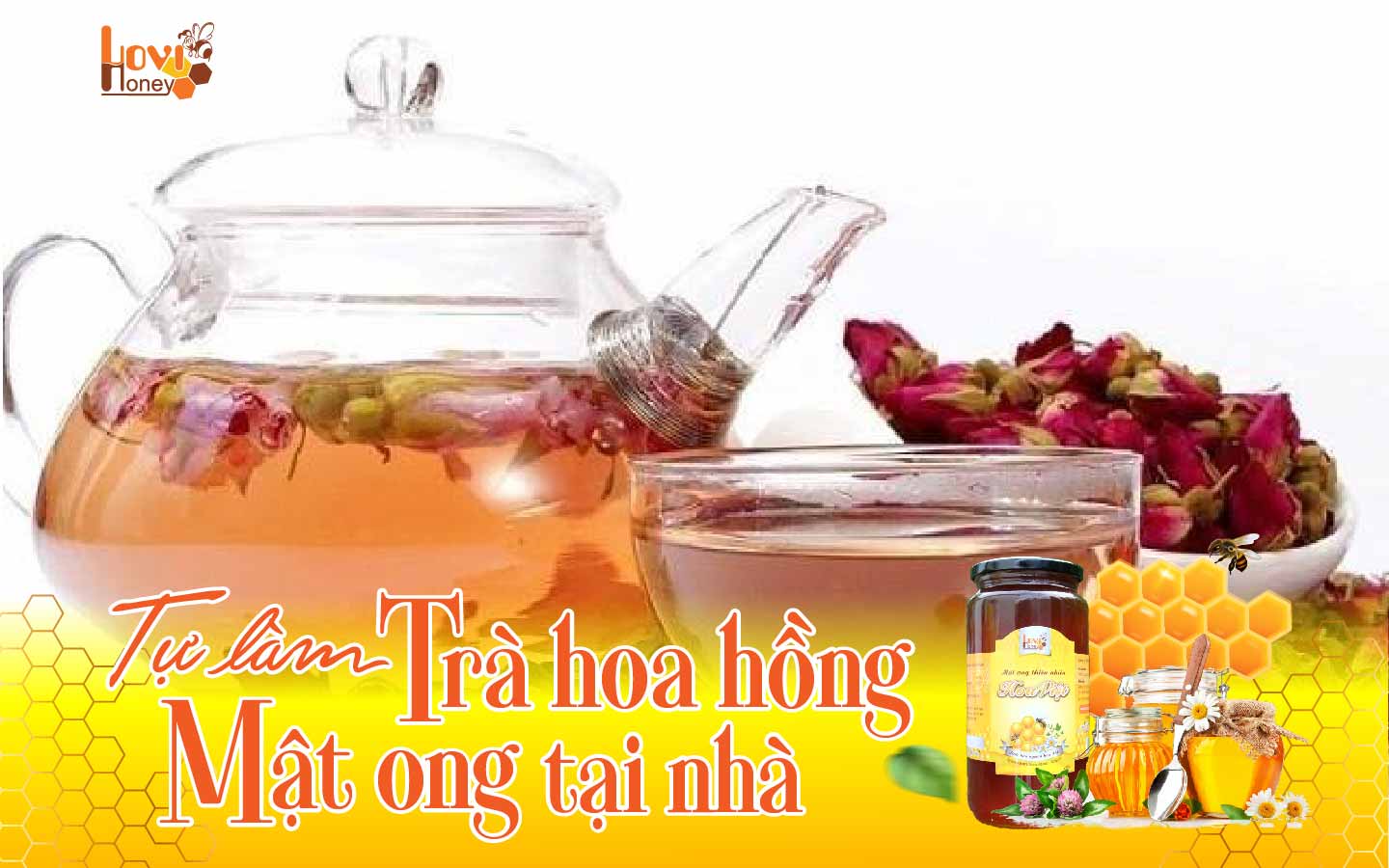 cach-lam-tra-hoa-hong-mat-ong