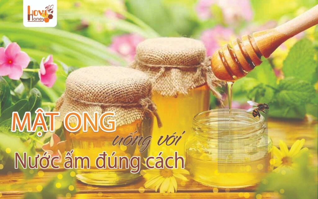 MẬT ONG UỐNG VỚI NƯỚC ẤM BUỔI SÁNG ĐÚNG CÁCH